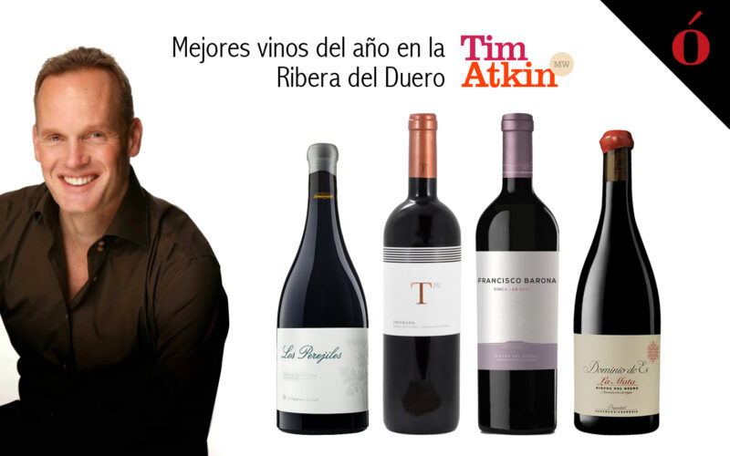 Nuestros Vinos Top De Ribera Del Duero Seg N Tim Atkin Vin Filos